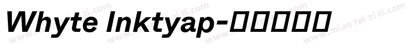Whyte Inktyap字体转换